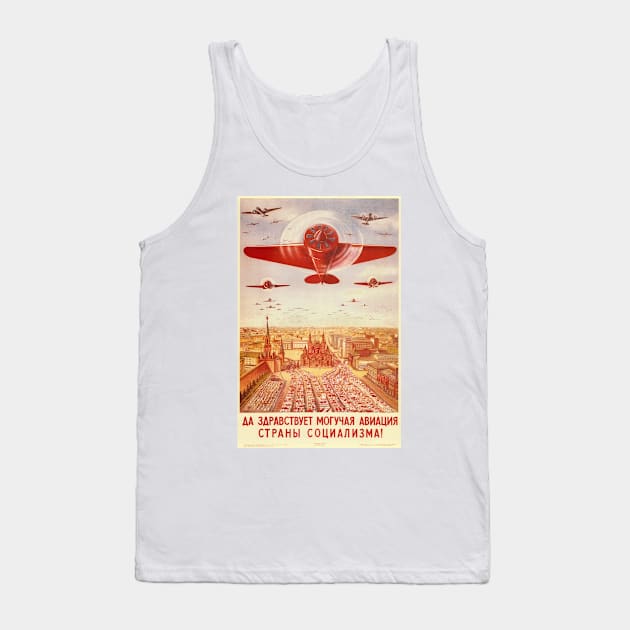 Long Live Mighty Aviation! SOVIET PROPAGANDA Art Vintage Airplane Tank Top by vintageposters